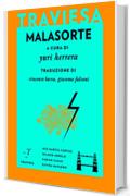 Malasorte (Traviesa)