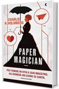 Paper magician (Fanucci editore)