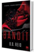 Bandit: Il duetto rubato 1 (Always Romance)