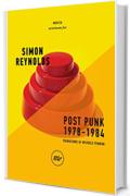 Post punk: 1978-1984