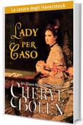 Lady per caso