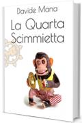 La Quarta Scimmietta