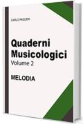 Quaderni Musicologici - Melodia