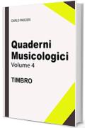 Quaderni Musicologici - Timbro