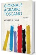 Giornale agrario toscano Volume 4