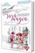 Sarà Magia: Incantesimi d'amore a Napoli