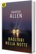 Bagliori nella notte (eLit)