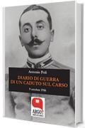 Diario di guerra di un caduto sul Carso: 9 ottobre 1916