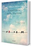 L’equilibrio delle illusioni