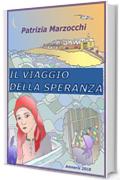 Il viaggio della speranza