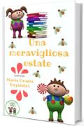 Una Meravigliosa Estate (Le Avventure di Viola e Giuseppe Vol. 1)