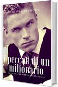 I peccati di un milionario (SEXY MILLIONAIRE STORIES Vol. 3)