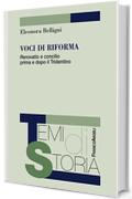 Voci di riforma: Renovatio e concilio prima e dopo il Tridentino