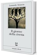 Il giorno della civetta (Gli Adelphi Vol. 203)