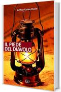 A. C. Doyle. Il piede del diavolo: Short Stories (RLI CLASSICI)