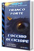 L'occhio di Ciclope (Chew-9)