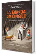 La banda dei cinque - 4. Il passaggio segreto