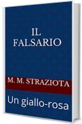 IL FALSARIO: Un giallo-rosa