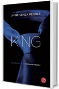 King: Un re senza regole (La trilogia Mount Vol. 1)