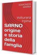 SARNO origine e storia della famglia : Volturara Irpina