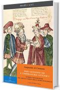 Papa Giovanni XII e l'imperatore Ottone I. Storie e maldicenze nel «secolo nero» della Roma pontificia: A cura di Paolo Chiesa (medi@evi. digital medieval folders)