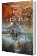 La tomba nel fiume