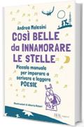 Così belle da innamorar le stelle