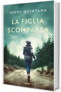 La figlia scomparsa