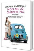 Non me lo chiedete più: #childfree La libertà di non volere figli e non sentirsi in colpa