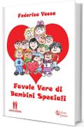 Favole vere di bambini speciali