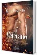 Il Veterano (A Modern Fairytale Vol. 1)