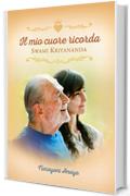 Il mio cuore ricorda Swami Kriyananda