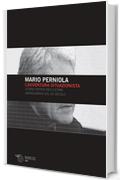 L'avventura situazionista: Storia critica dell’ultima avanguardia del XX secolo