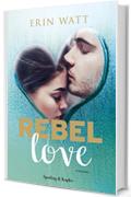 Rebel love (versione italiana)