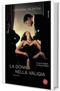 La donna nella valigia