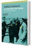 La banalità del bene: Storia di Giorgio Perlasca