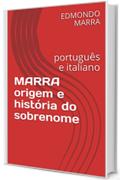 MARRA origem e história do sobrenome: português e italiano