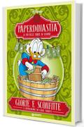 Paperdinastia. Glorie e sconfitte (I capolavori di Carl Barks Vol. 3)