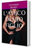 L'Amico Di Mio Figlio