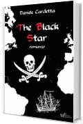 The Black Star: romanzo