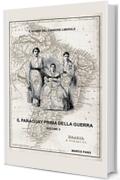 Il Paraguay prima della guerra - Volume II: Il rombo del cannone liberale