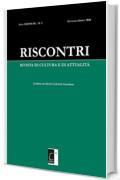 RISCONTRI. RIVISTA DI CULTURA E DI ATTUALITÀ: N. 1 (Gennaio-Aprile 2018)