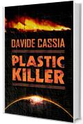 Plastic Killer