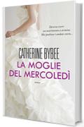 La moglie del mercoledì (Leggereditore)