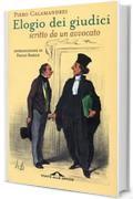 Elogio dei giudici: Scritto da un avvocato