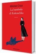 La bambola di Kokoschka