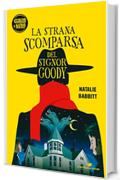 La strana scomparsa del Signor Goody