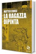 La ragazza dipinta (Pesci rossi - goWare)