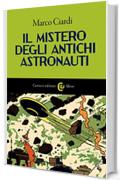 Il mistero degli antichi astronauti (Le sfere)