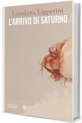 L'arrivo di Saturno